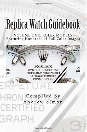 replica watch guidebook rolex modelsandrew j simon 2015|james simons death.